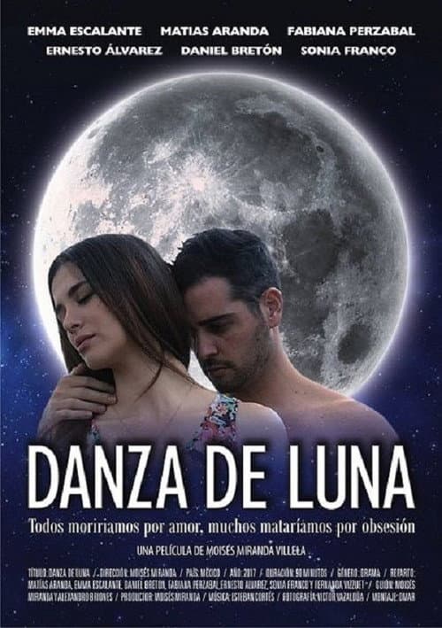 Danza de Luna (2017) poster