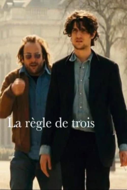 La Règle de trois (2012) poster