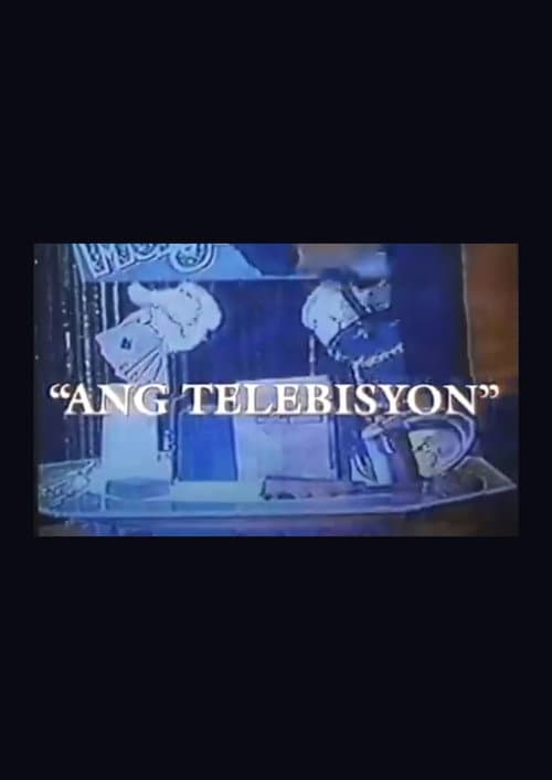 Ang Telebisyon (1997) poster
