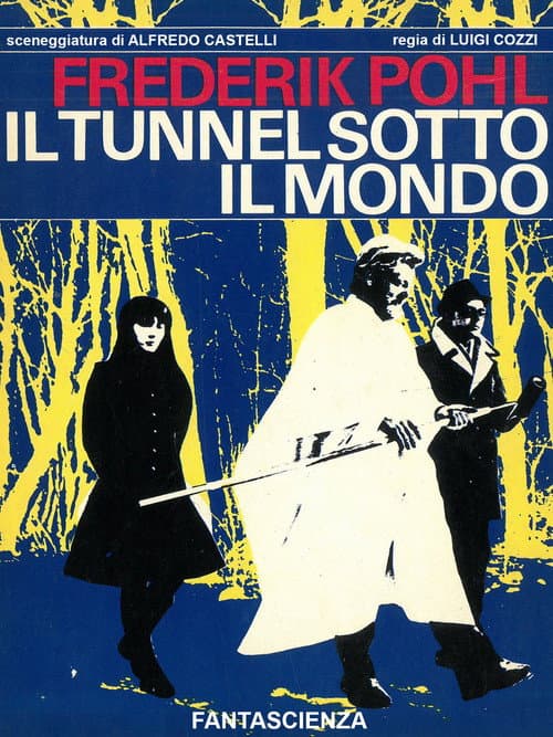 Il tunnel sotto il mondo (1969) poster