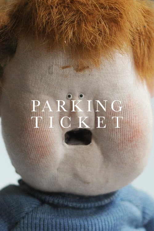 Parking Ticket (2013) poster