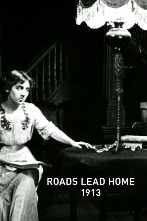 The Roads That Lead Home (1913) poster