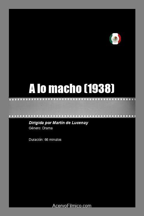 A lo macho (1938) poster
