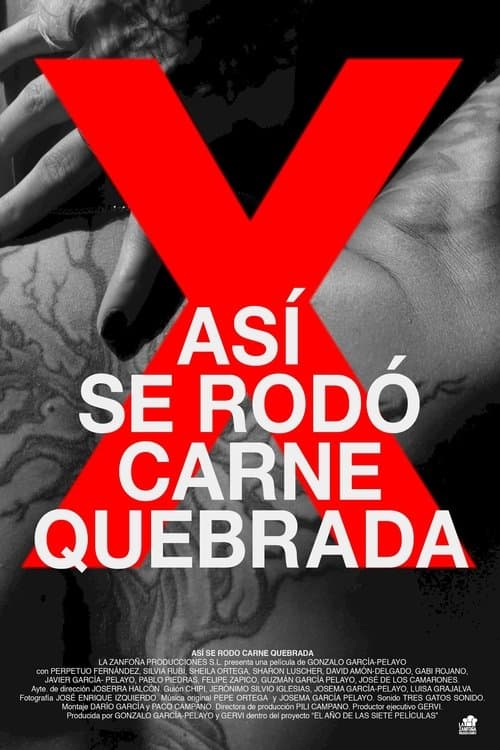Así se rodó carne quebrada (2021) poster