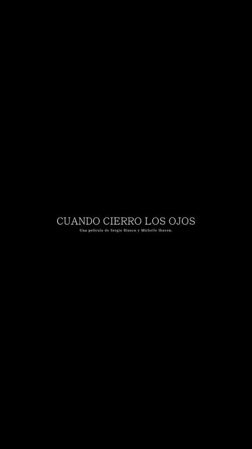 Cuando cierro los ojos (2019) poster