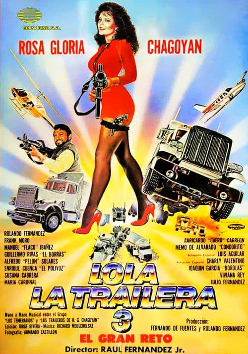 Lola la Trailera 3: el gran reto (1991) poster