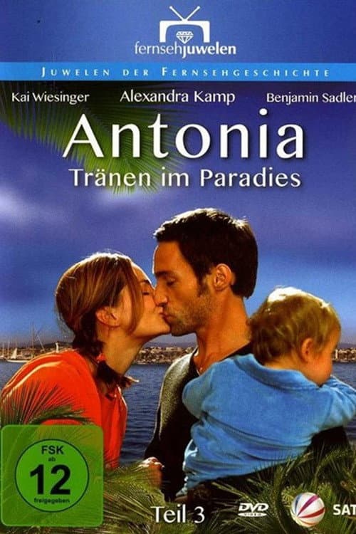 Antonia – Tränen im Paradies (2003) poster