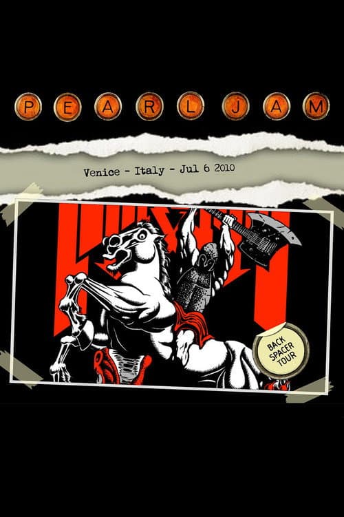 Pearl Jam: Heineken Jammin' Festival, Venice 2010 (2010) poster