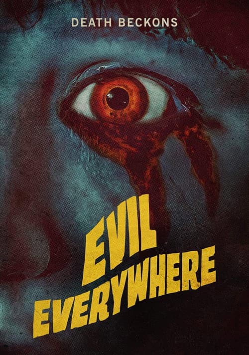 Evil Everywhere (2019) poster