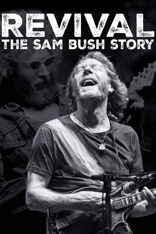Revival: The Sam Bush Story (2015) poster