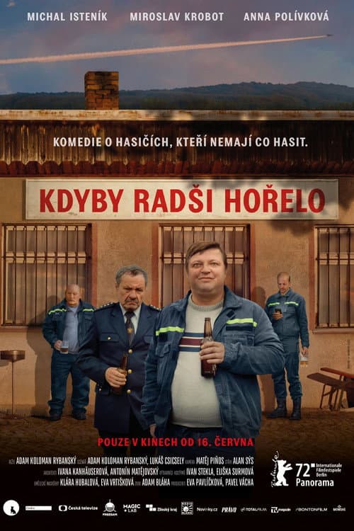 Kdyby radši hořelo (2022) poster