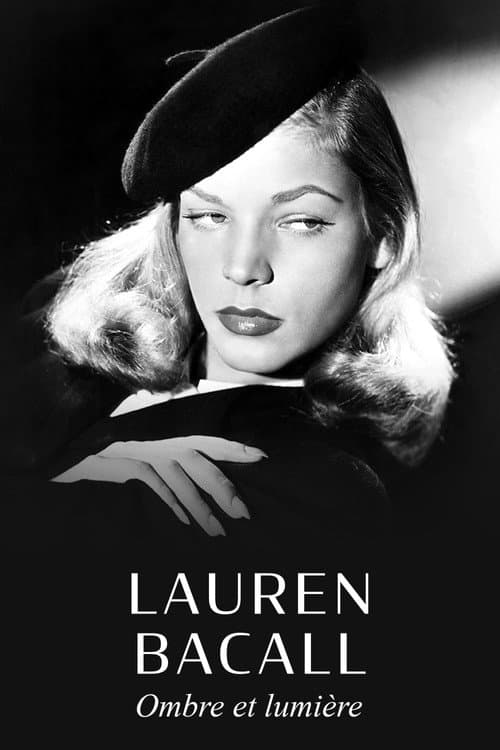 Lauren Bacall, ombre et lumière (2017) poster