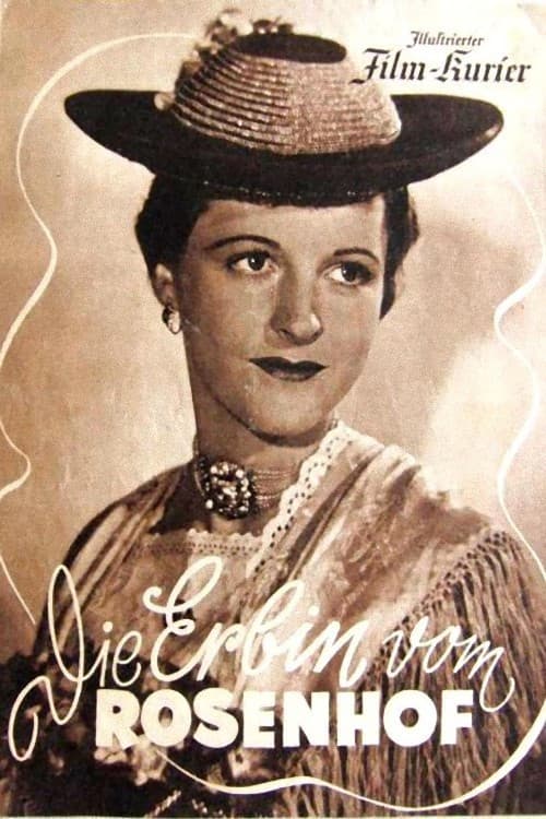 Die Erbin vom Rosenhof (1942) poster