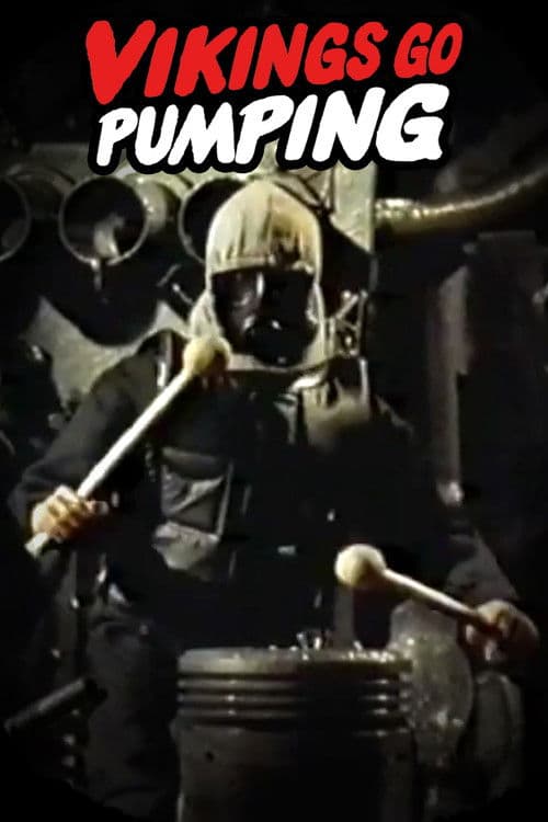 Vikings Go Pumping (1987) poster