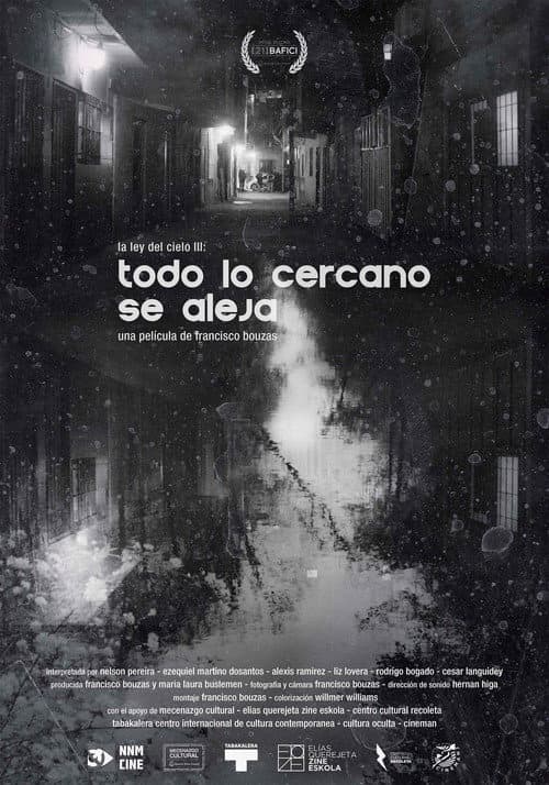 Todo lo cercano se aleja (2019) poster