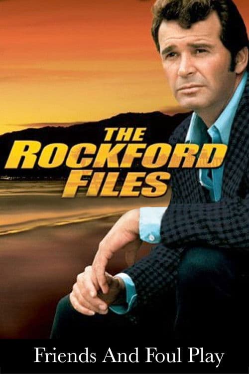 The Rockford Files: Friends and Foul Play (1996) poster