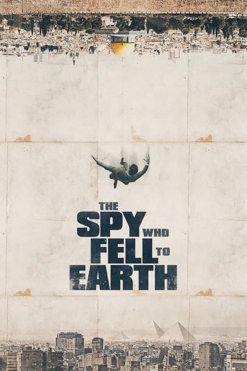 The Spy Who Fell to Earth (2019) poster