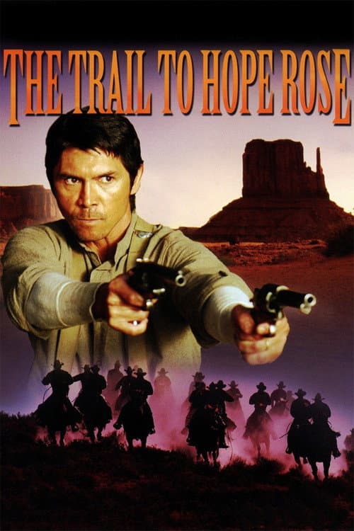 The Trail to Hope Rose (2004) poster