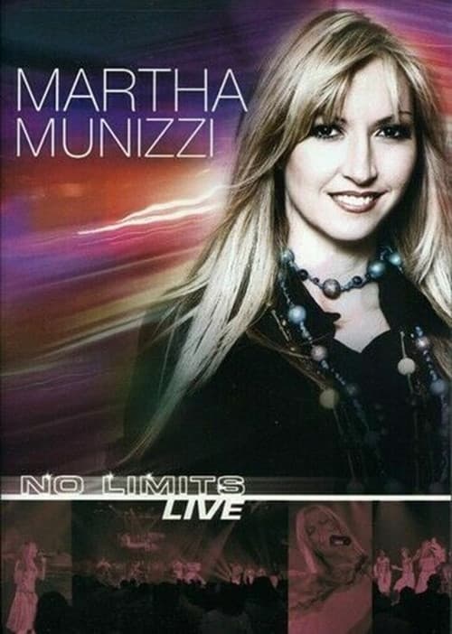 Martha Munizzi: No Limits Live (2006) poster