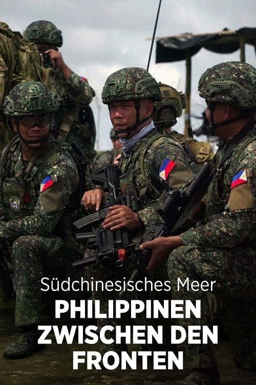 Im Schatten Chinas - Die Philippinen im Zentrum eines Weltkonflikts (2024) poster