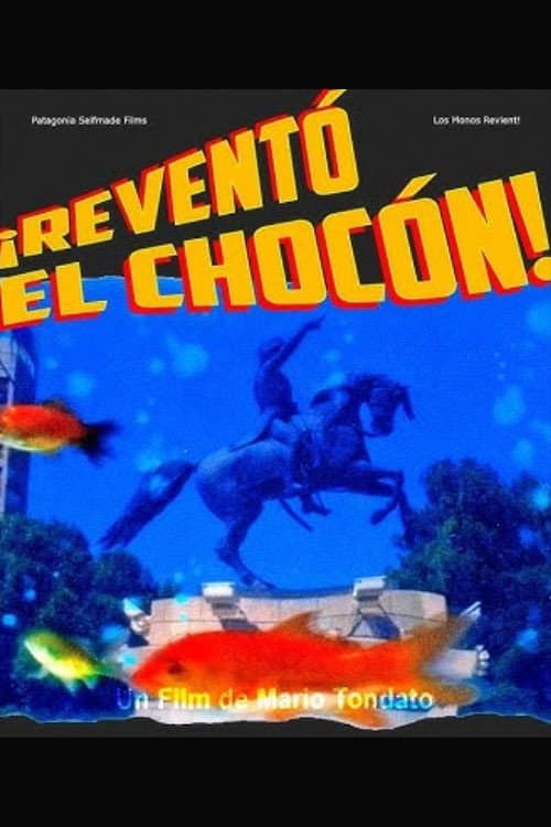 Reventó El Chocón (1999) poster