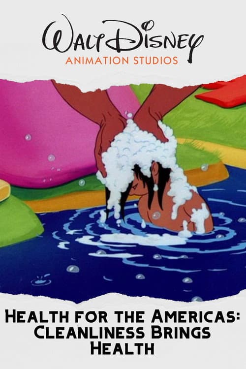 Health for the Americas: Cleanliness Brings Health (1945) poster