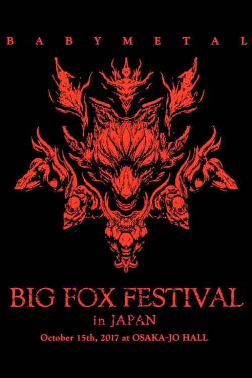 BABYMETAL - Big Fox Festival in Japan (2017) poster
