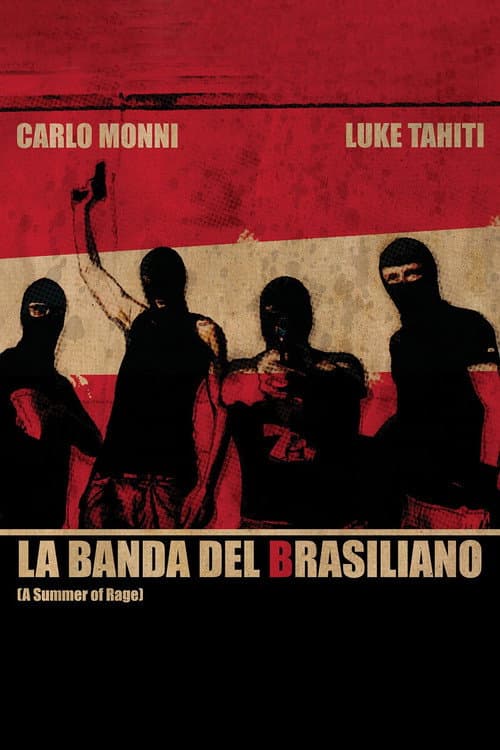 La banda del brasiliano (2009) poster