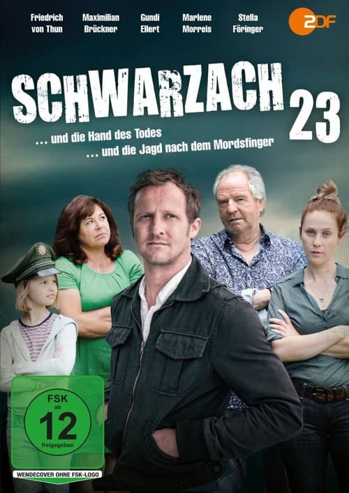 Schwarzach 23 - und die Jagd nach dem Mordsfinger (2016) poster