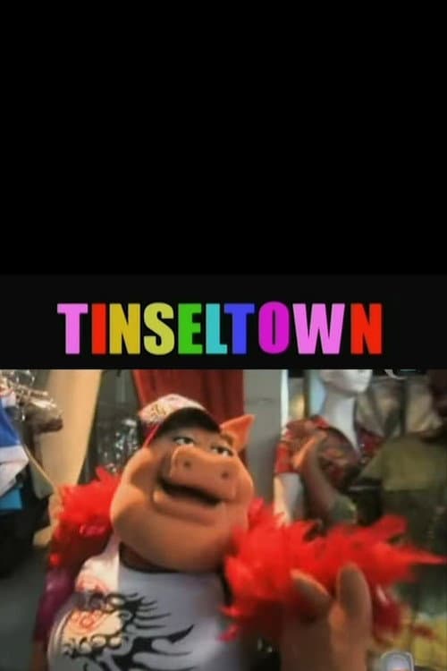 Tinseltown (2007) poster
