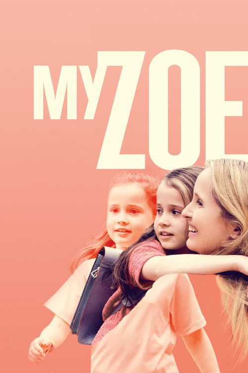 My Zoe (2019) poster