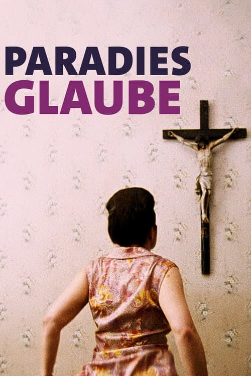 Paradies: Glaube (2013) poster