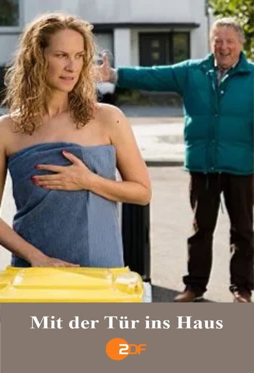Mit der Tür ins Haus (2019) poster