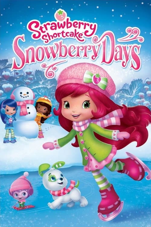 Strawberry Shortcake: Snowberry Days (2015) poster