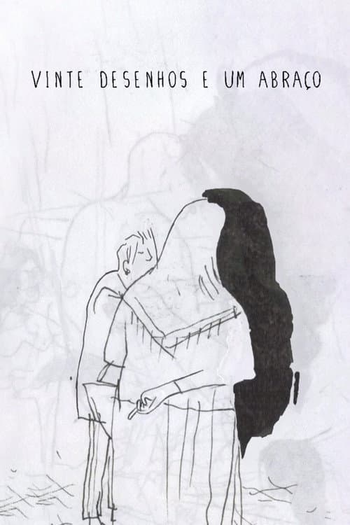 20 Desenhos e um Abraço (2014) poster