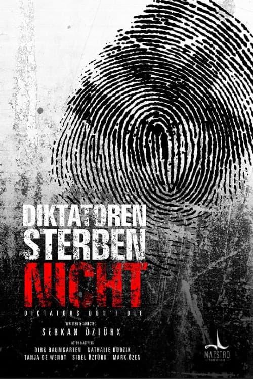 Diktatoren sterben nicht (2018) poster