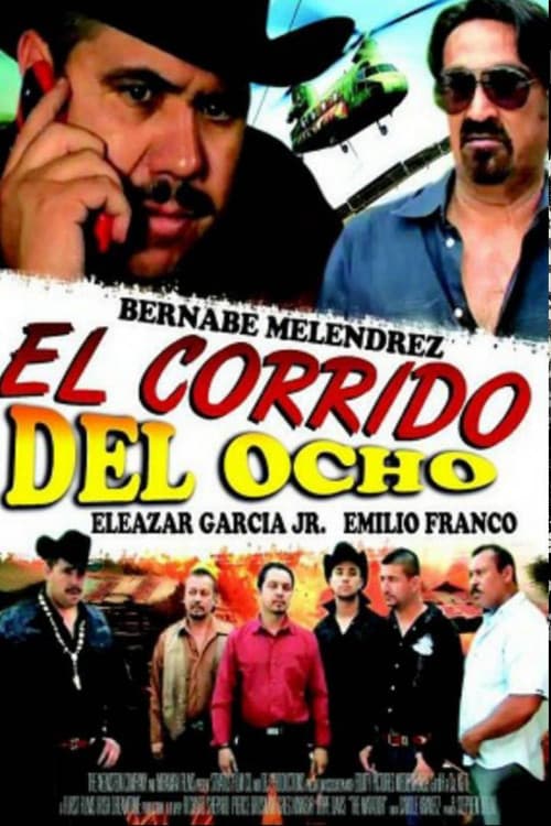 El corrido del 8 (2011) poster