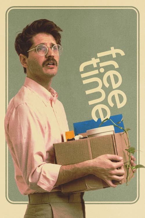 Free Time (2024) poster