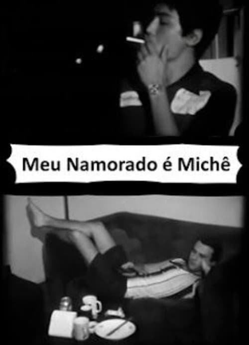 Meu Namorado é Michê (2006) poster