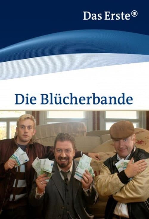 Die Blücherbande (2009) poster