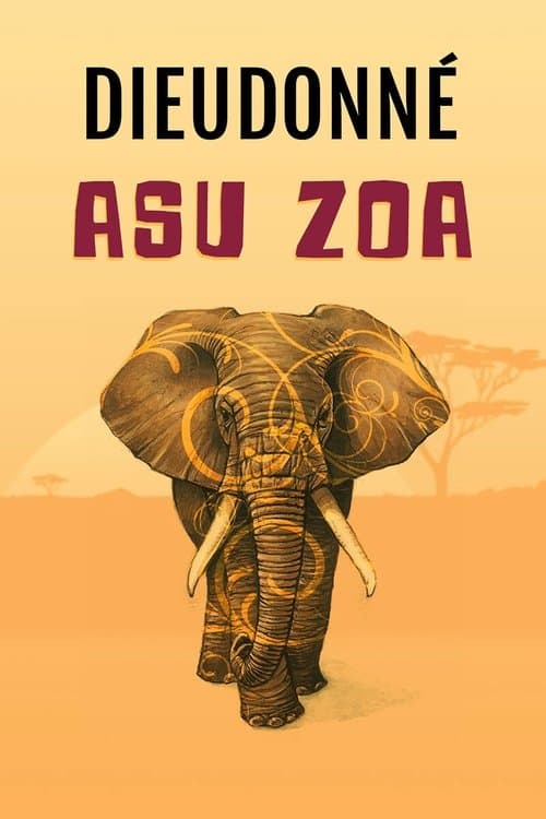 Dieudonné - Asu Zoa (2014) poster
