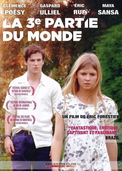 La troisième partie du monde (2008) poster