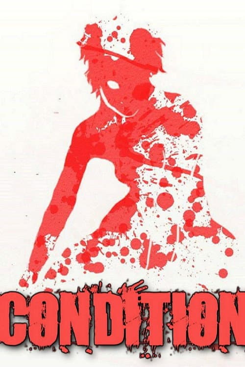Condition (2013) poster