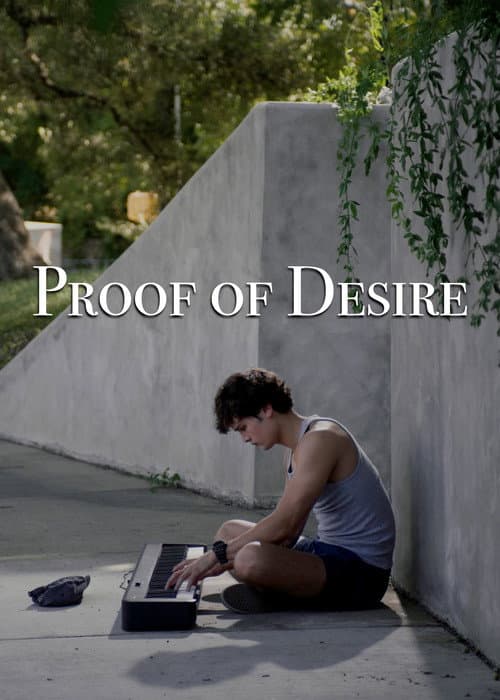 Proof of Desire (2023) poster