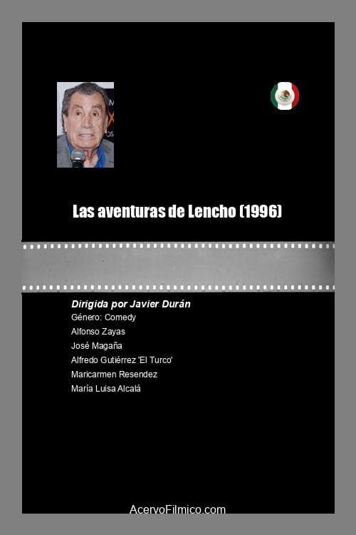 Las aventuras de Lencho (1996) poster
