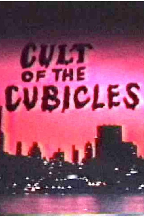 Cult of the Cubicles (1987) poster