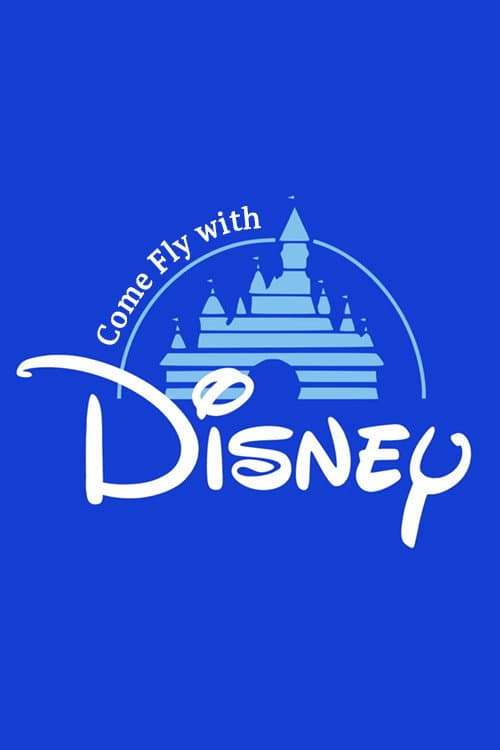 Come Fly with Disney (1986) poster
