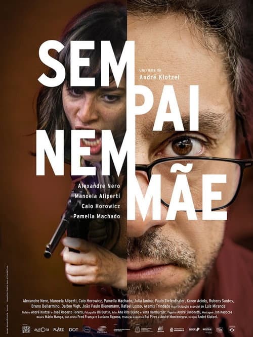 Sem Pai Nem Mãe (2026) poster