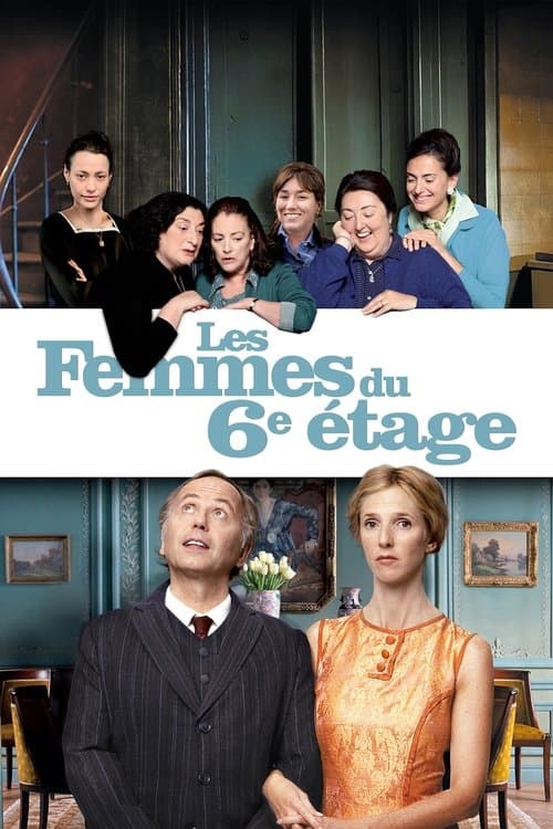 Les Femmes du 6ème Étage (2011) poster