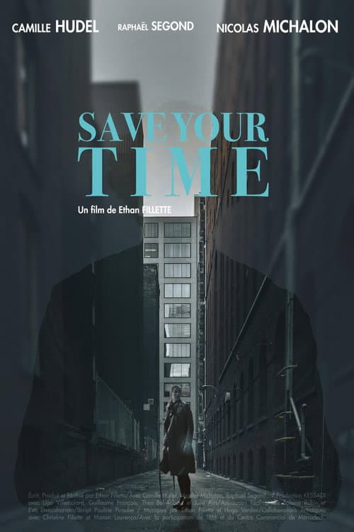 Save Your Time (2019) poster